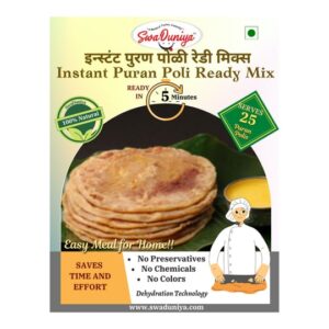 Get delicious and tasty Instant Puran Poli Ready Mix 500gm pack . Just add water and your Puran is ready. It is very Healthy & Tasty product.